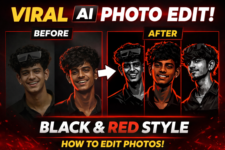 Trending Black & Red Photo Editing Style – Create Viral AI Photos for Instagram & Facebook (Step-by-Step Guide)
